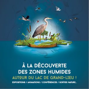 Journée mondiale des zones humides 2023 Grand-Lieu - programme